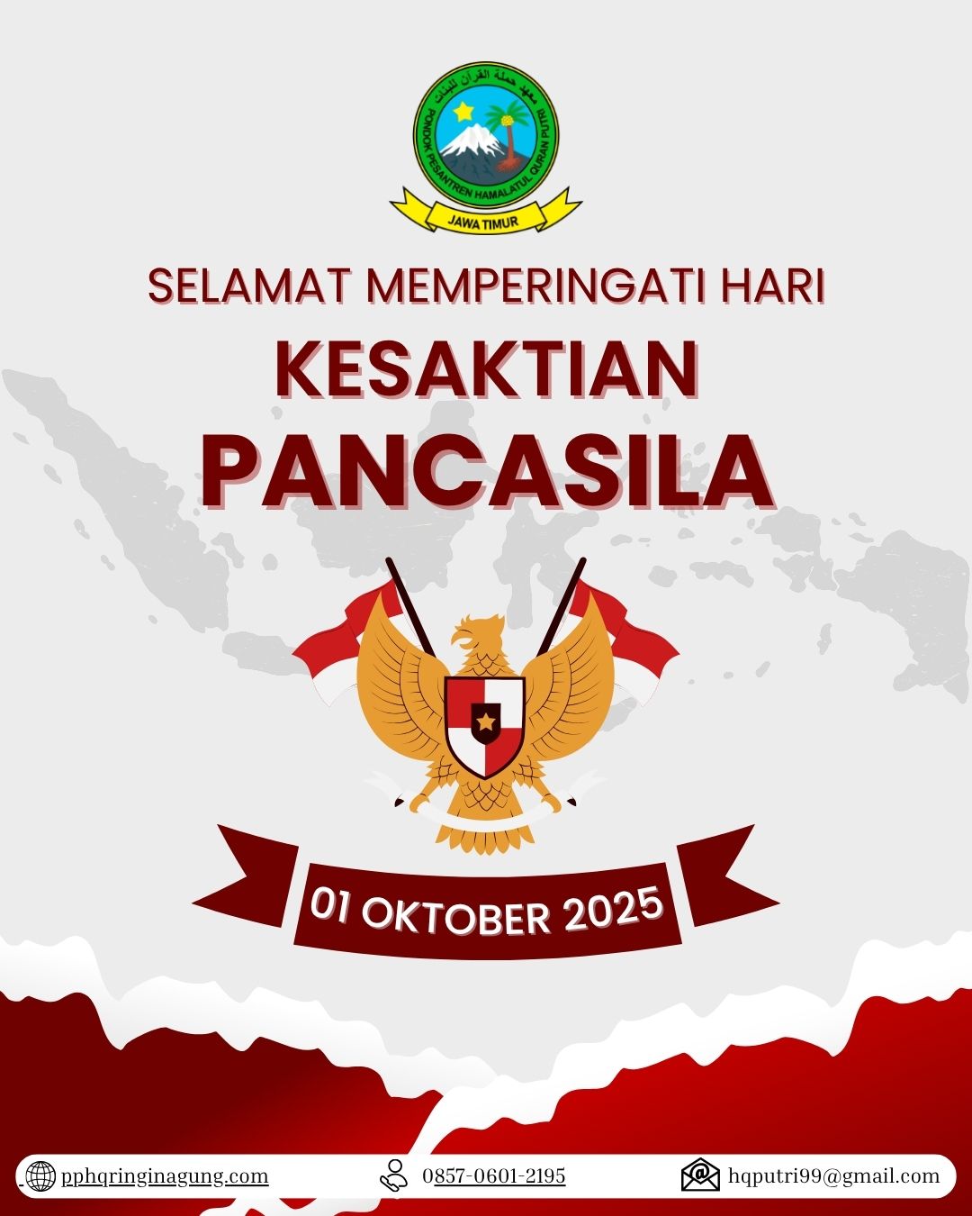 Kesaktian Pancasila, Keagungan Al-Qur’an: Bersama Pondok Hamalatul Quran Putri
